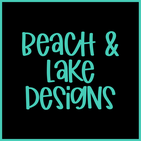 Beach & Lake Designs
